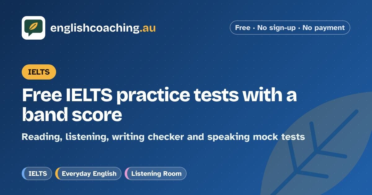 How to Get Band 7 in IELTS: A Plan for Each Section